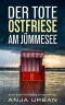 [Stein & Martens 07] • Der tote Ostfriese am Jümmesee